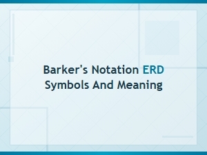 Barker's Notation Erd Symbols and Meanings Explained