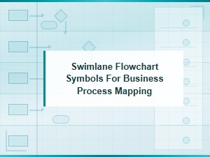 Understanding Swimlane Symbols in Business Process Mapping